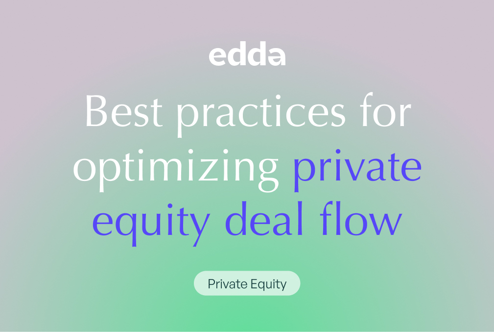 Best Practices for Optimizing Private Equity Deal Flow 